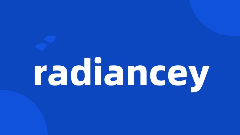 radiancey