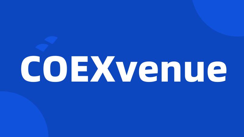 COEXvenue