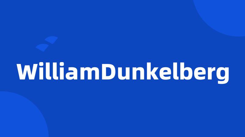 WilliamDunkelberg