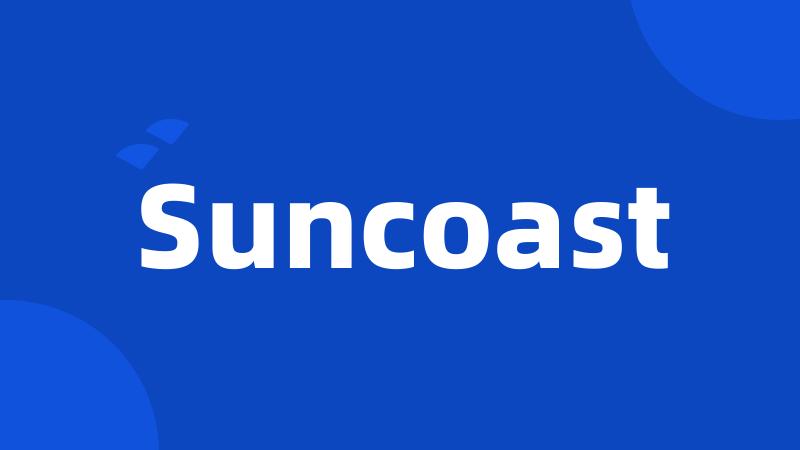 Suncoast