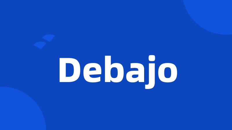 Debajo