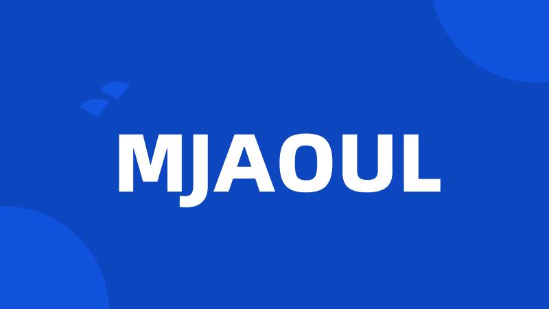 MJAOUL