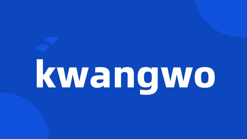 kwangwo