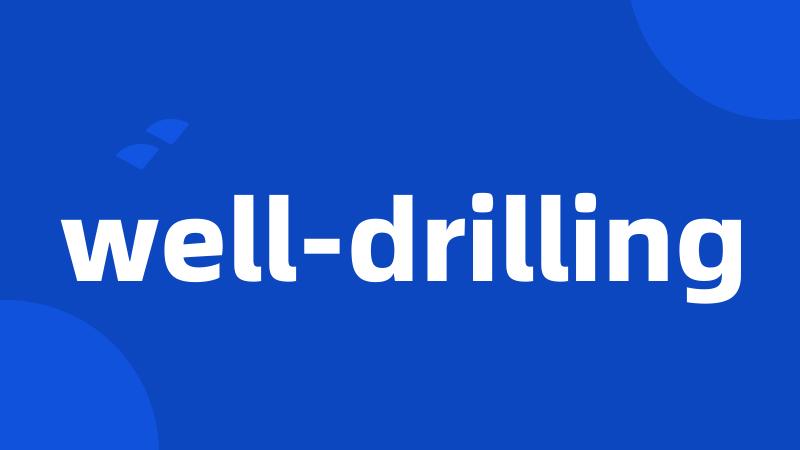 well-drilling