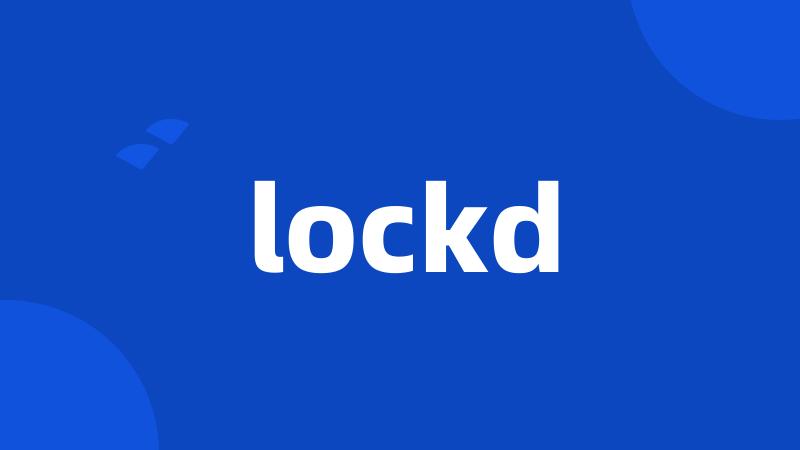 lockd