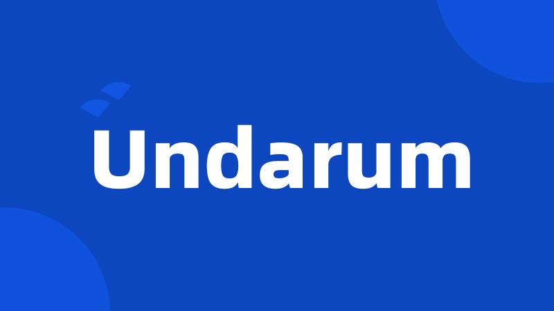 Undarum