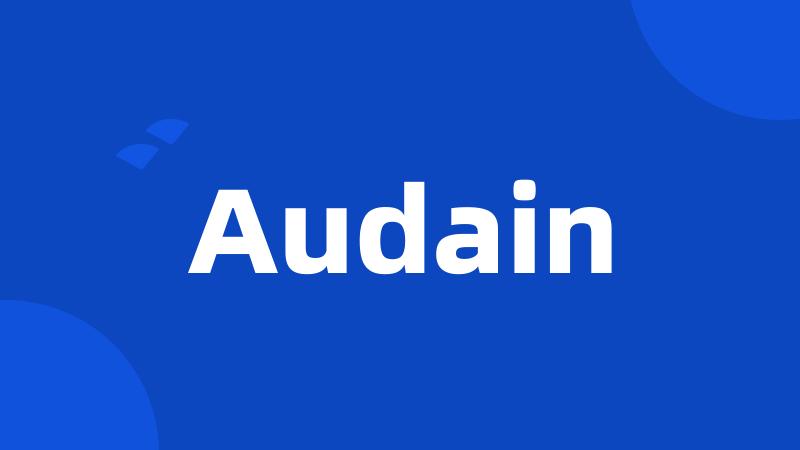 Audain