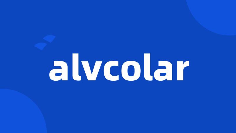 alvcolar