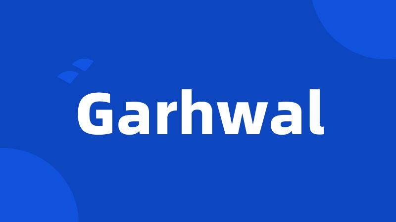 Garhwal