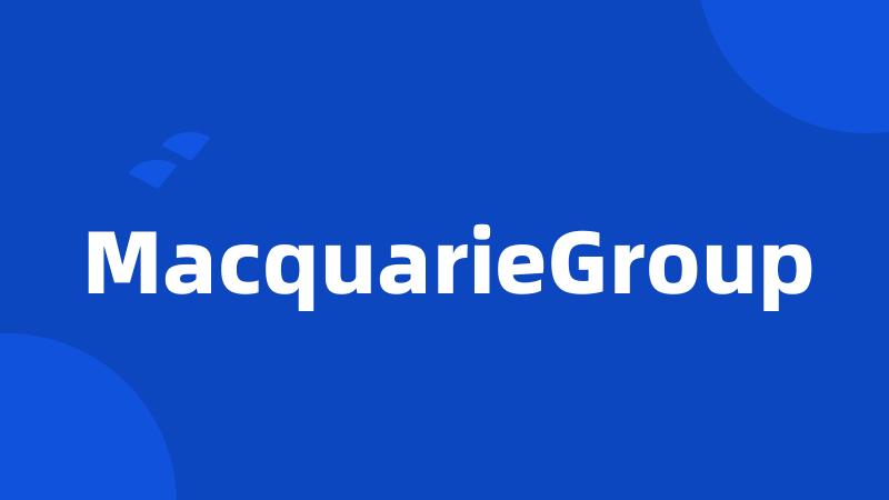 MacquarieGroup