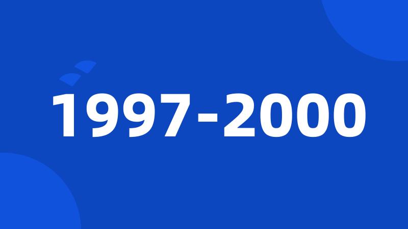 1997-2000