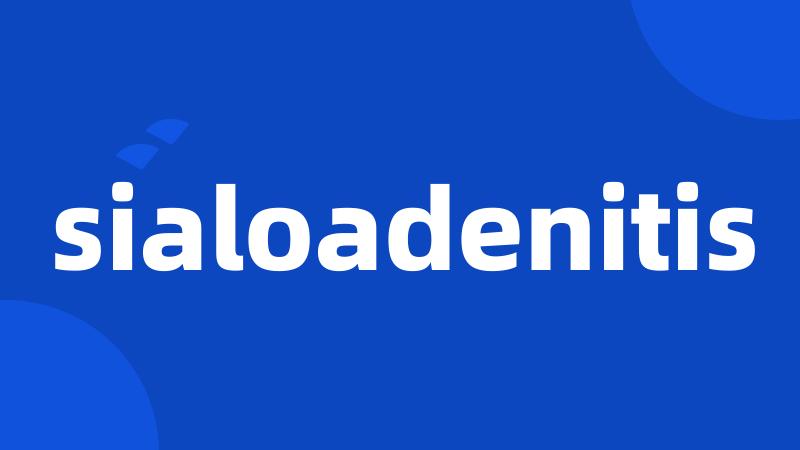 sialoadenitis