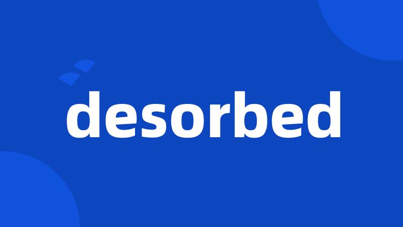 desorbed