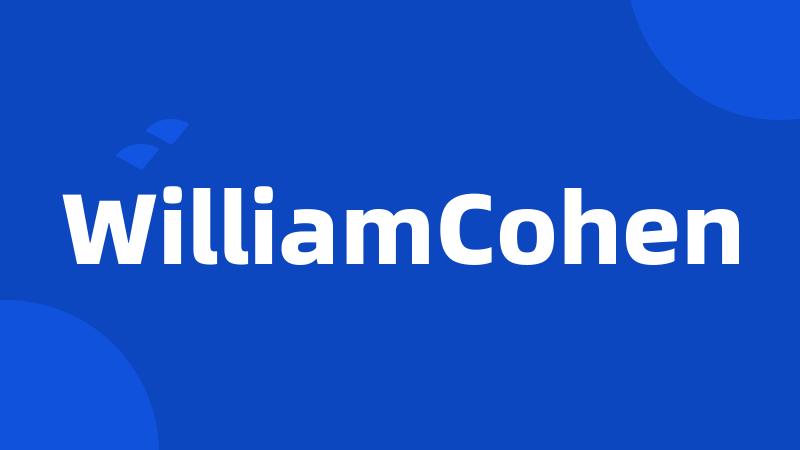 WilliamCohen