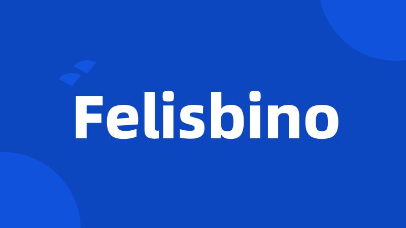 Felisbino