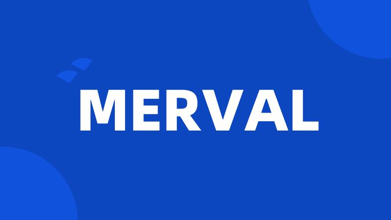 MERVAL