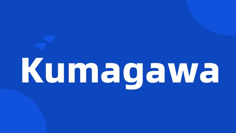 Kumagawa