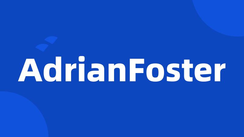 AdrianFoster