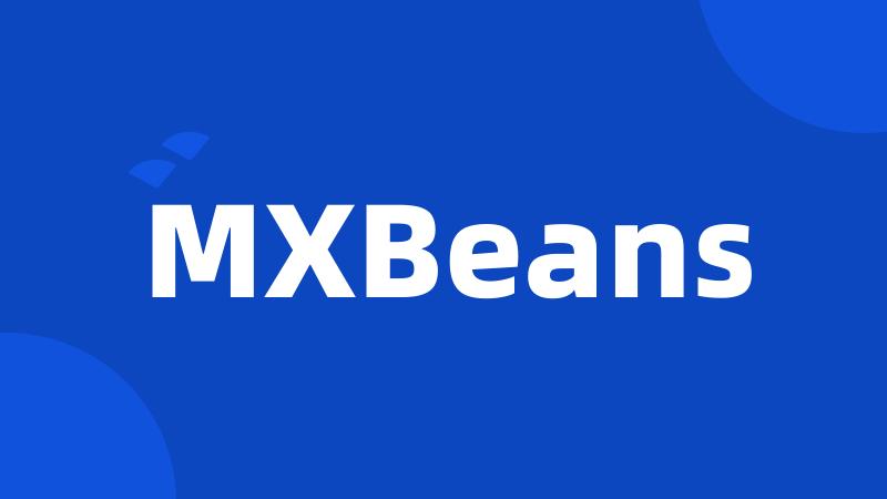 MXBeans