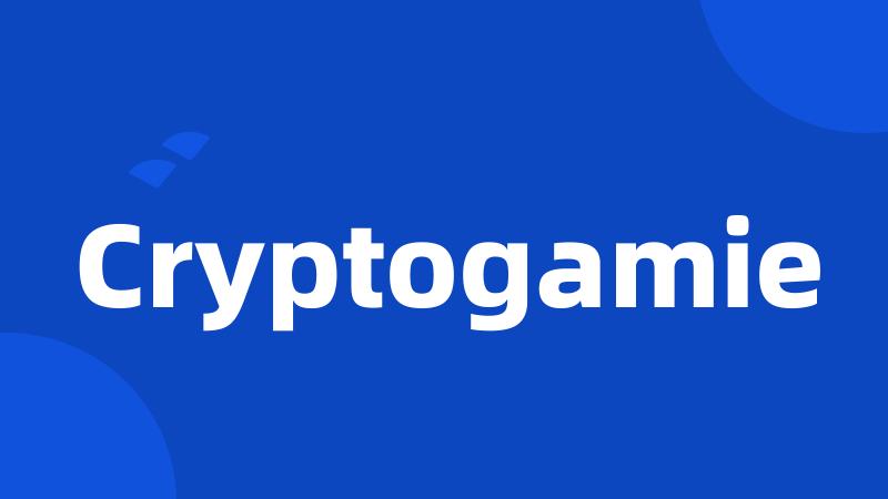 Cryptogamie