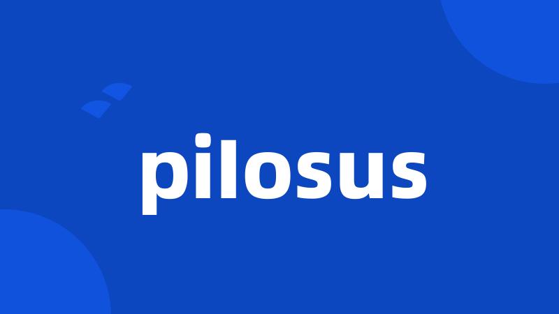 piIosus