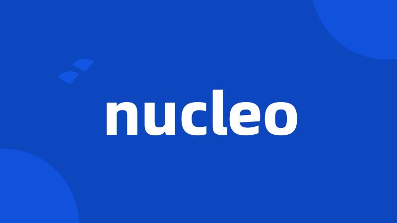 nucleo