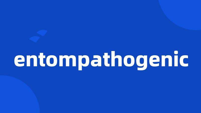 entompathogenic