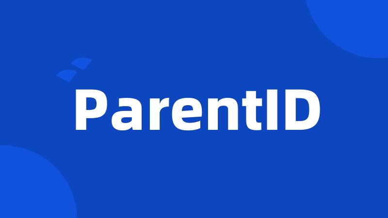 ParentID