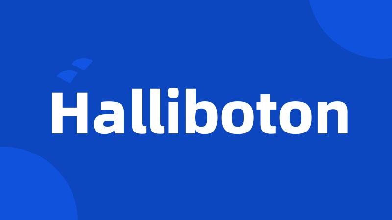 Halliboton