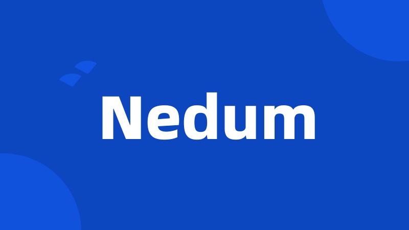 Nedum