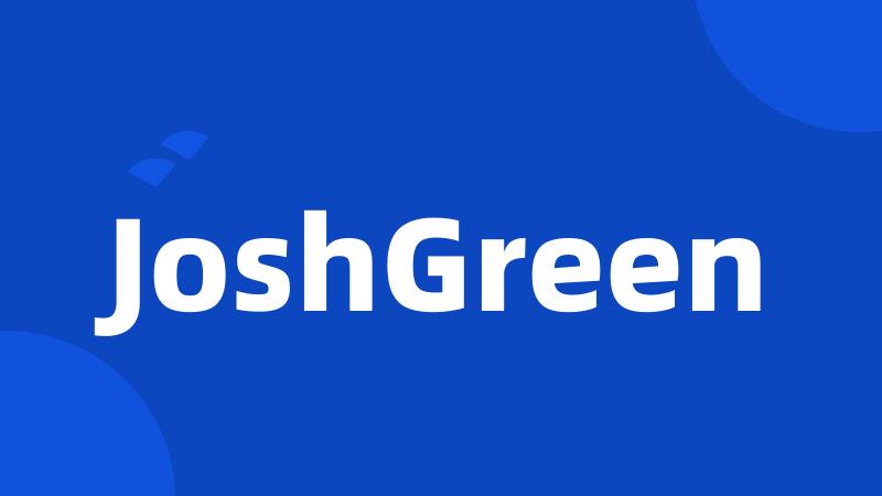 JoshGreen