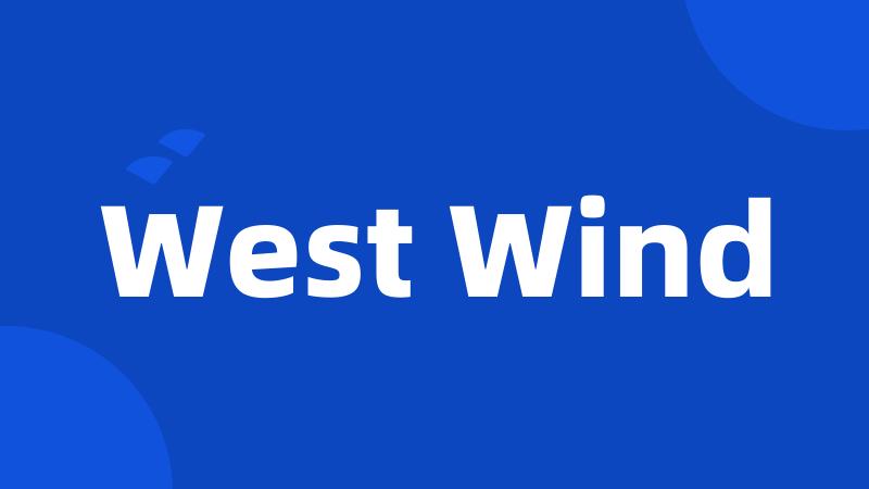 West Wind