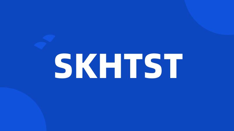 SKHTST