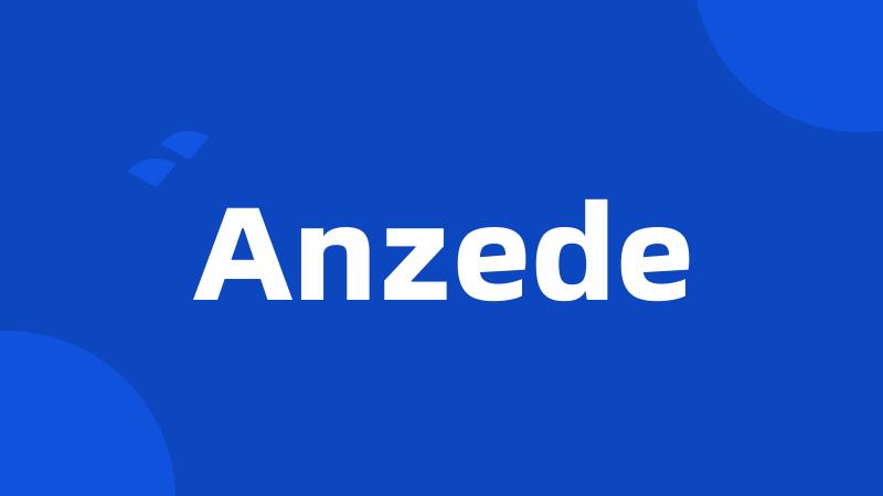 Anzede