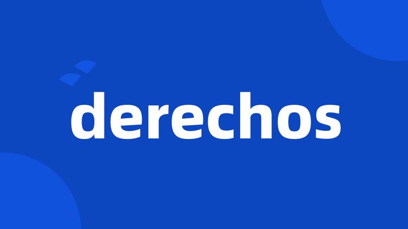 derechos