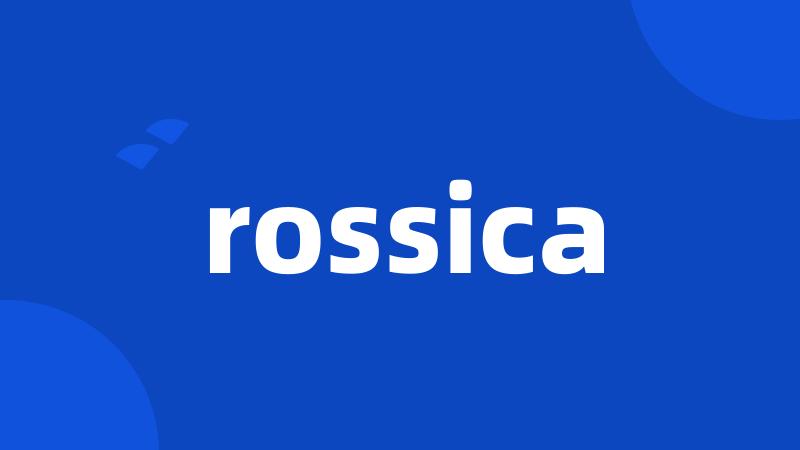 rossica