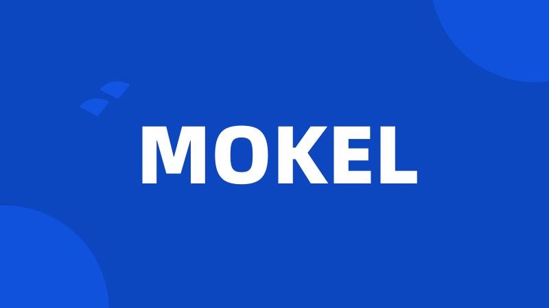 MOKEL