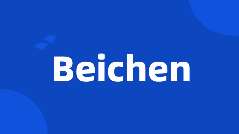 Beichen