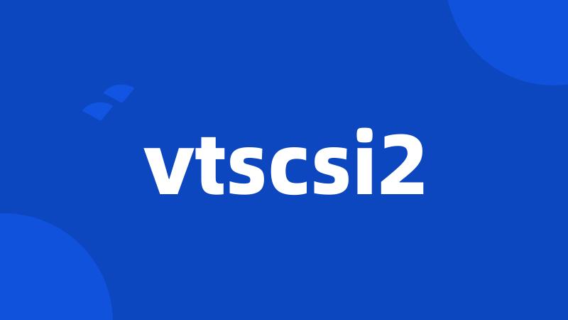 vtscsi2