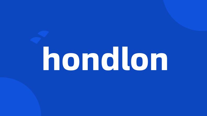 hondlon