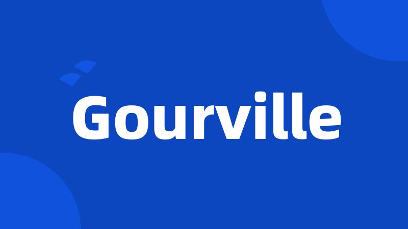 Gourville