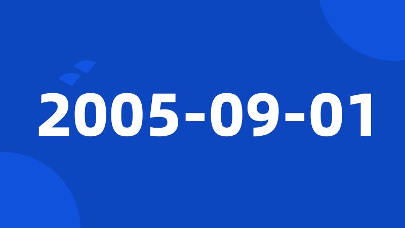 2005-09-01