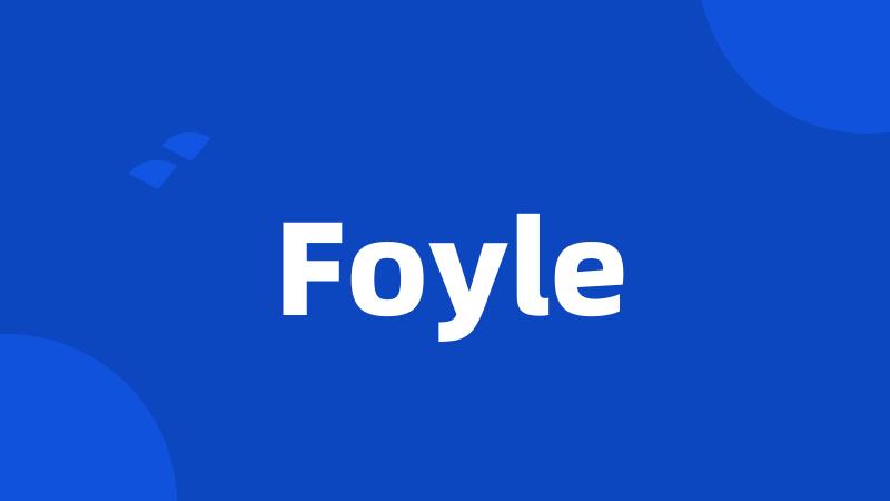 Foyle