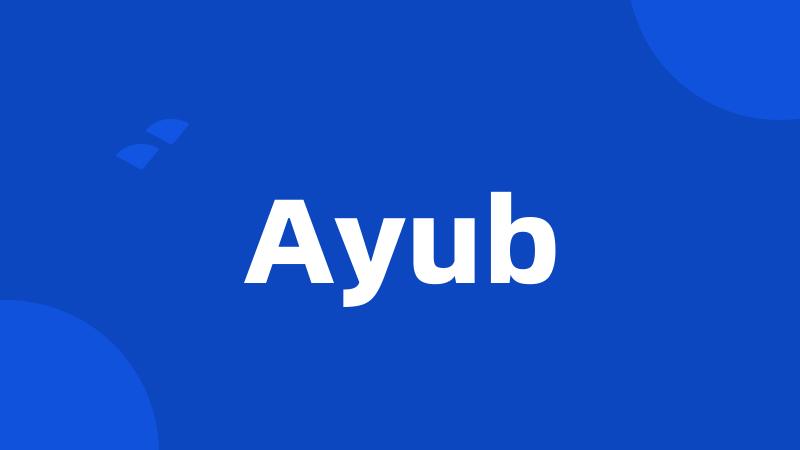 Ayub