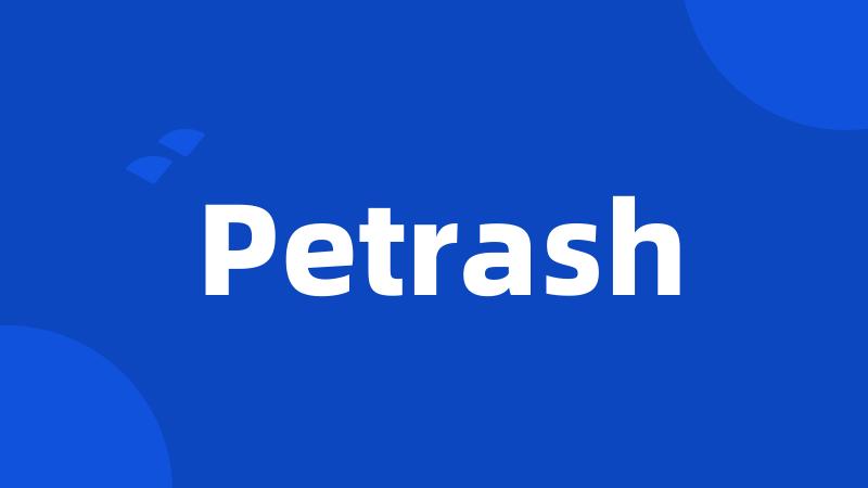 Petrash