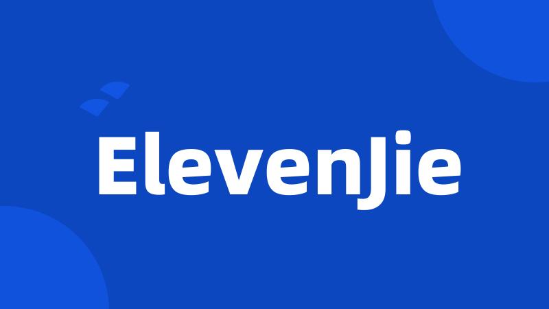 ElevenJie