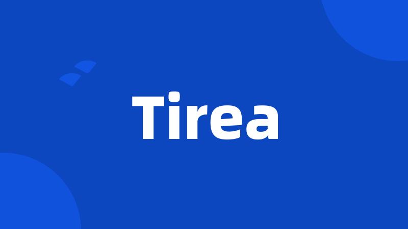 Tirea