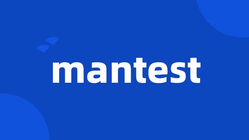 mantest