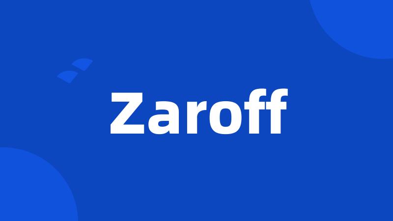 Zaroff