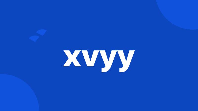 xvyy